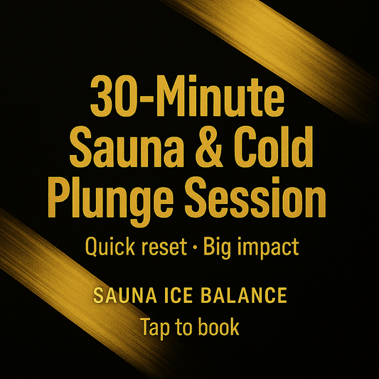30min Sauna & Cold plunge session - Saunaicebalance