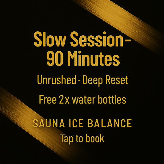 90min Slow Session + Free Water Bottle - Saunaicebalance